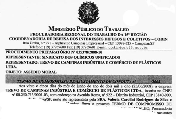  	Inicial do TAC sobre assédio moral assinado pela Trevo Embalagens na PRT da 15ª Região, em 25 de junho de 2008
